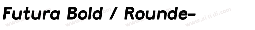 Futura Bold / Rounde字体转换